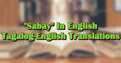 isabay in tagalog|Meaning of isabay .